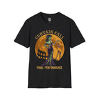 Curtain Call T-Shirt