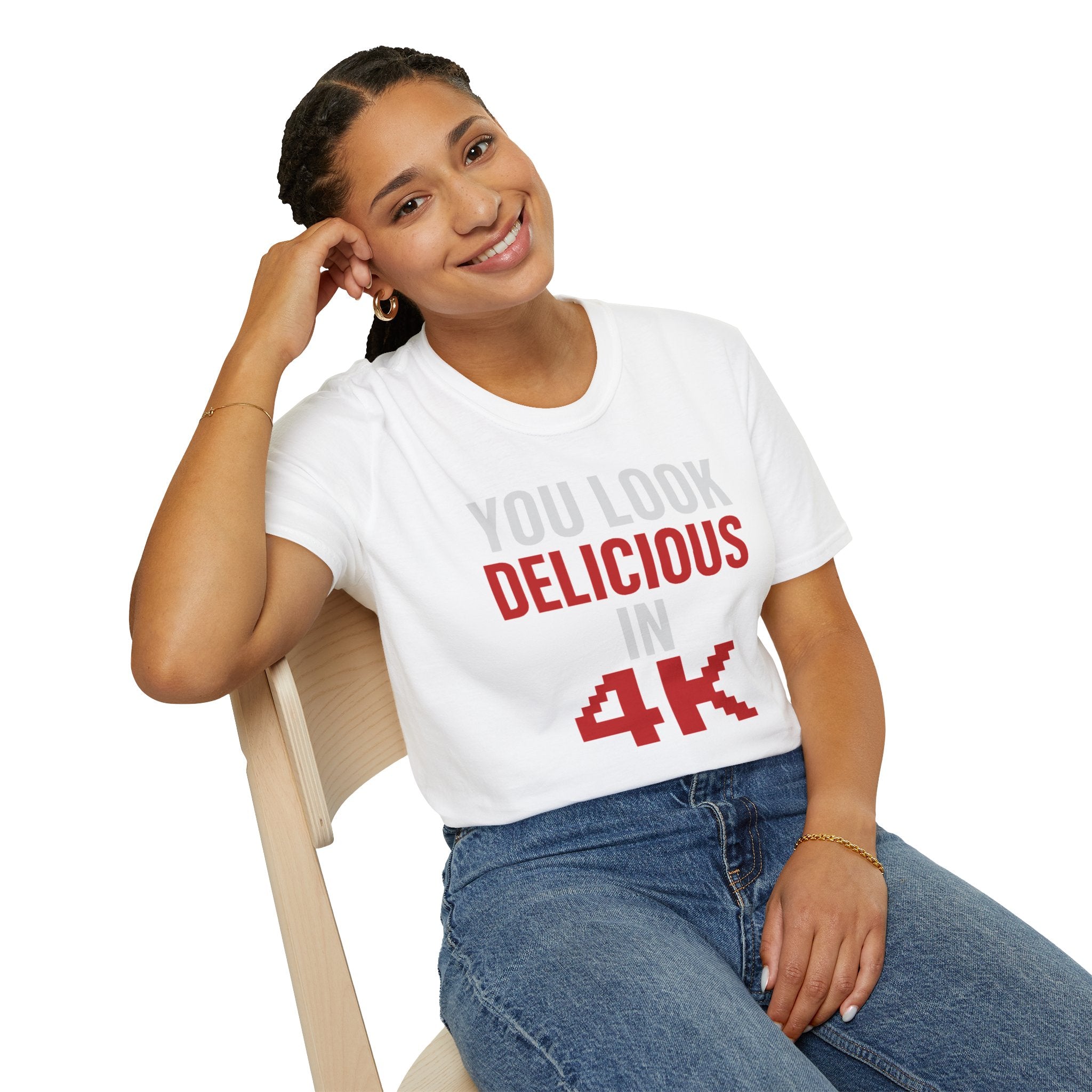 You Look Delicious T-Shirt
