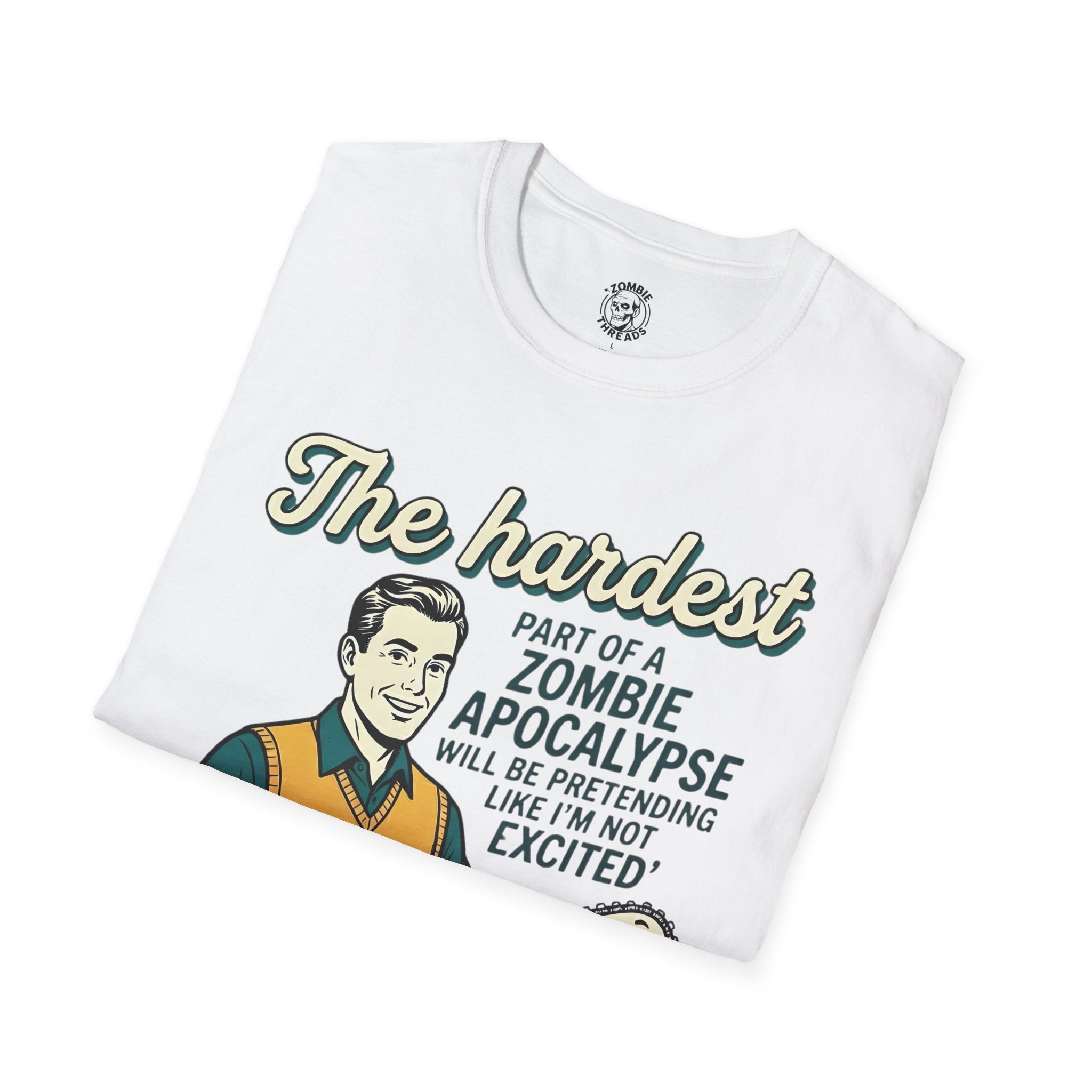 The Hardest Part T-Shirt