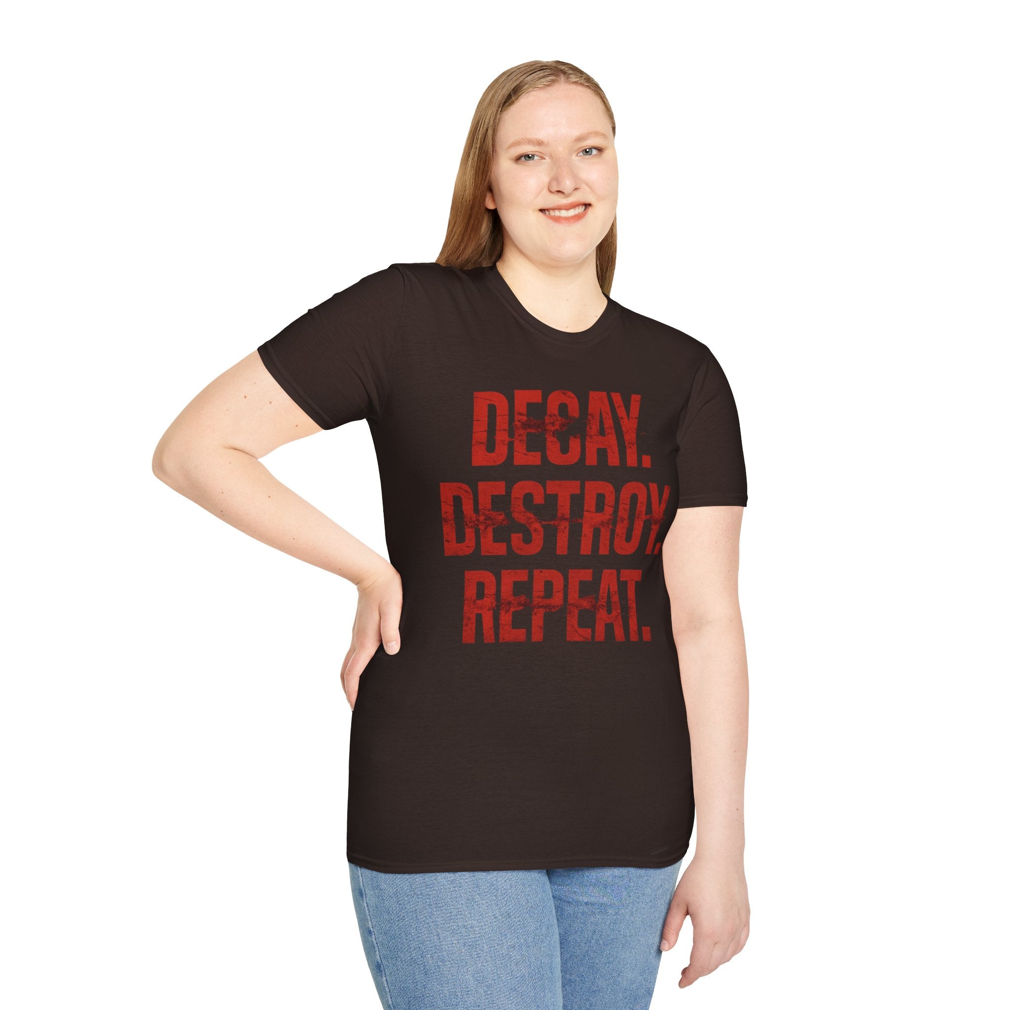 Decay, Destroy, Repeat T-Shirt