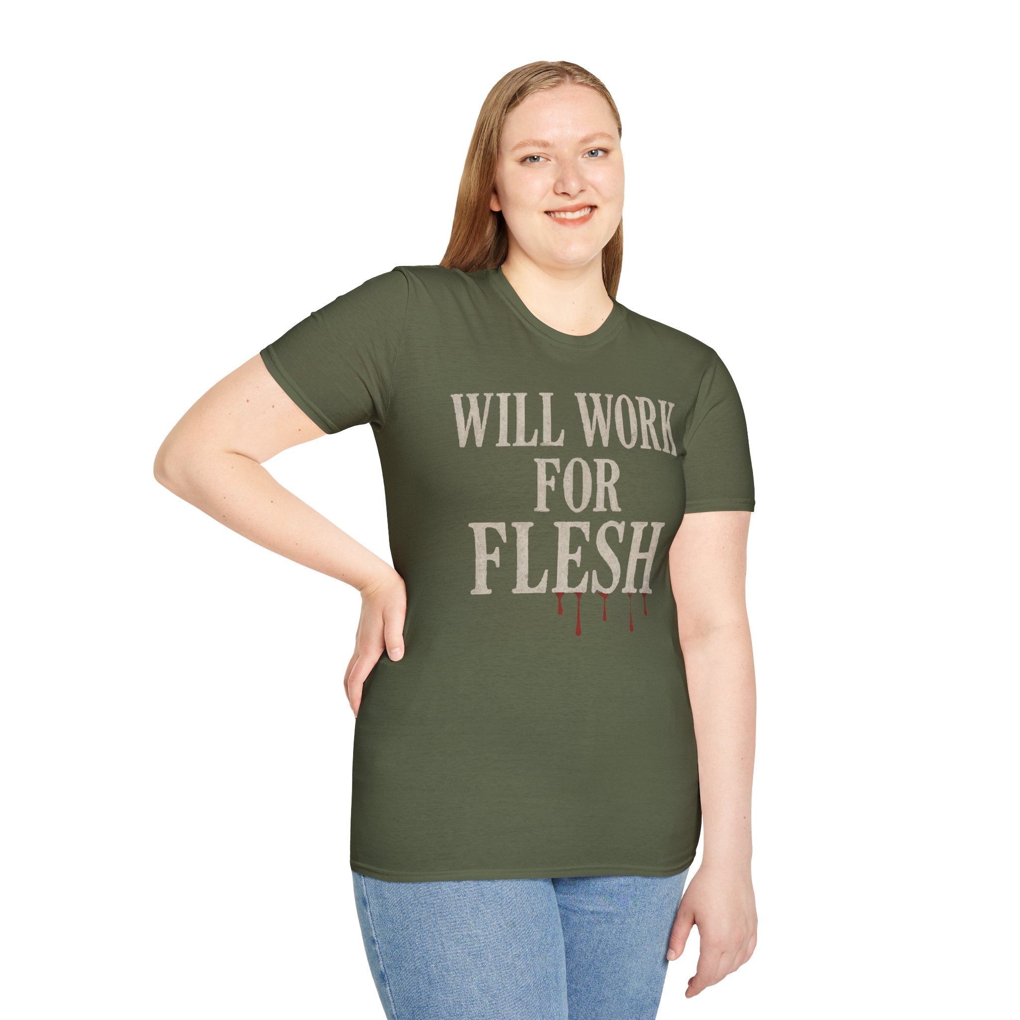 Will Work for Flesh T-shirt