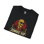 Zombie VIP T-Shirt
