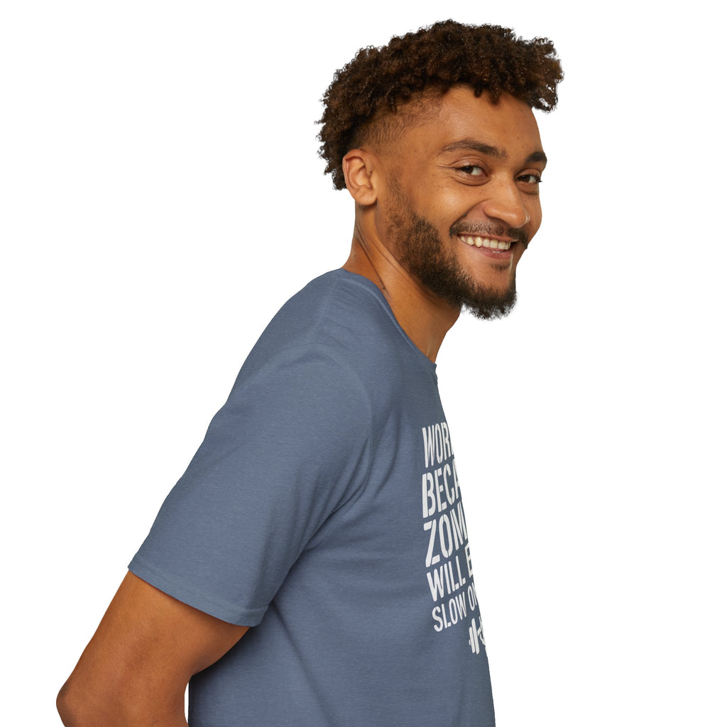 Zombies Will Eat the Slow Ones First T-Shirt