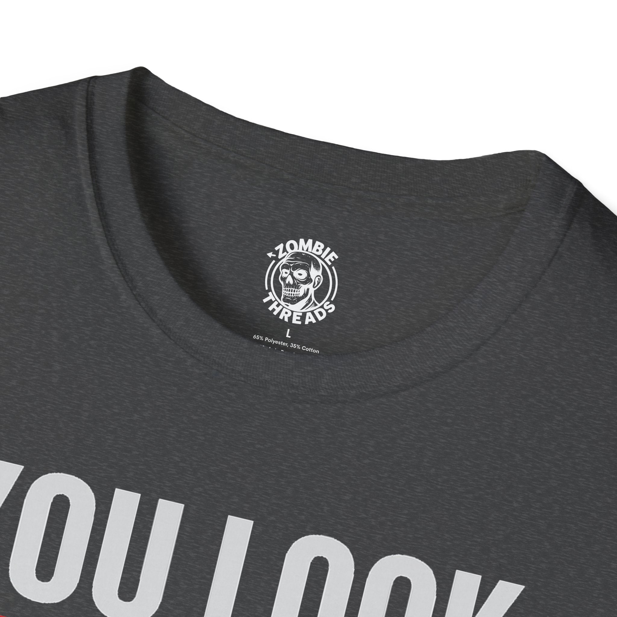 You Look Delicious T-Shirt