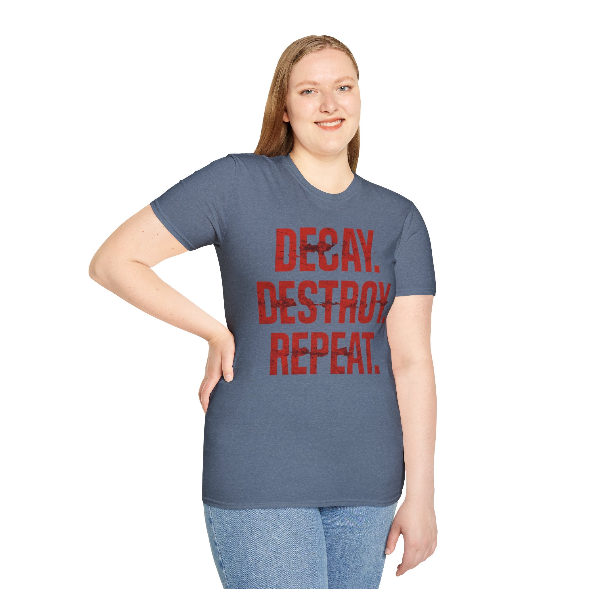 Decay, Destroy, Repeat T-Shirt