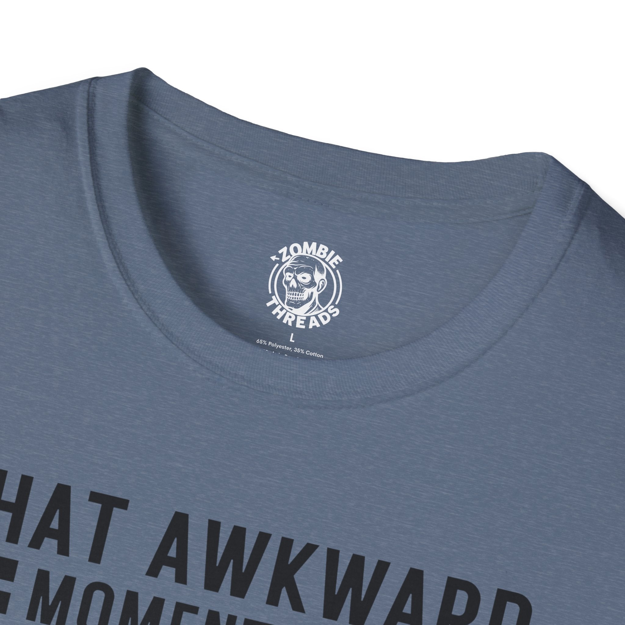 That Awkward Moment T-Shirt