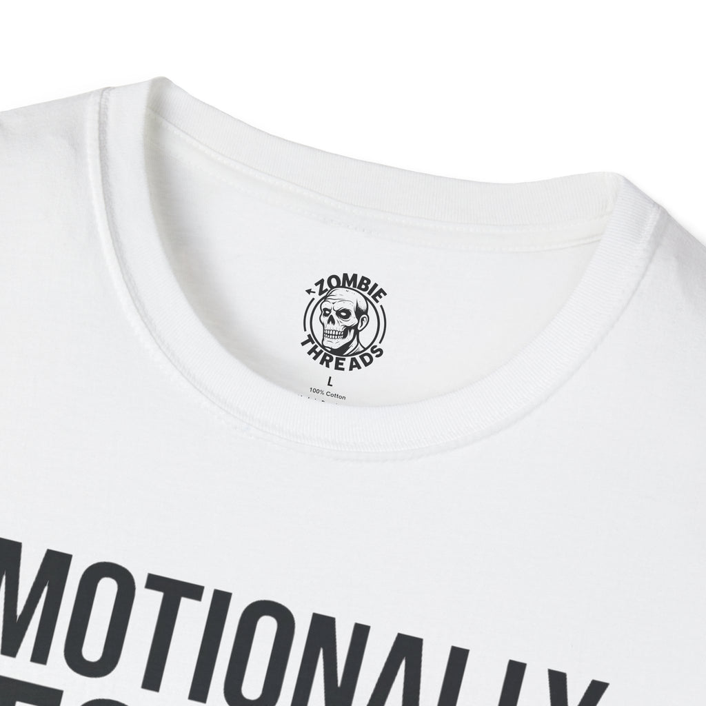 Emotionally Deceased T-Shirt