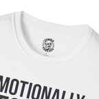Emotionally Deceased T-Shirt