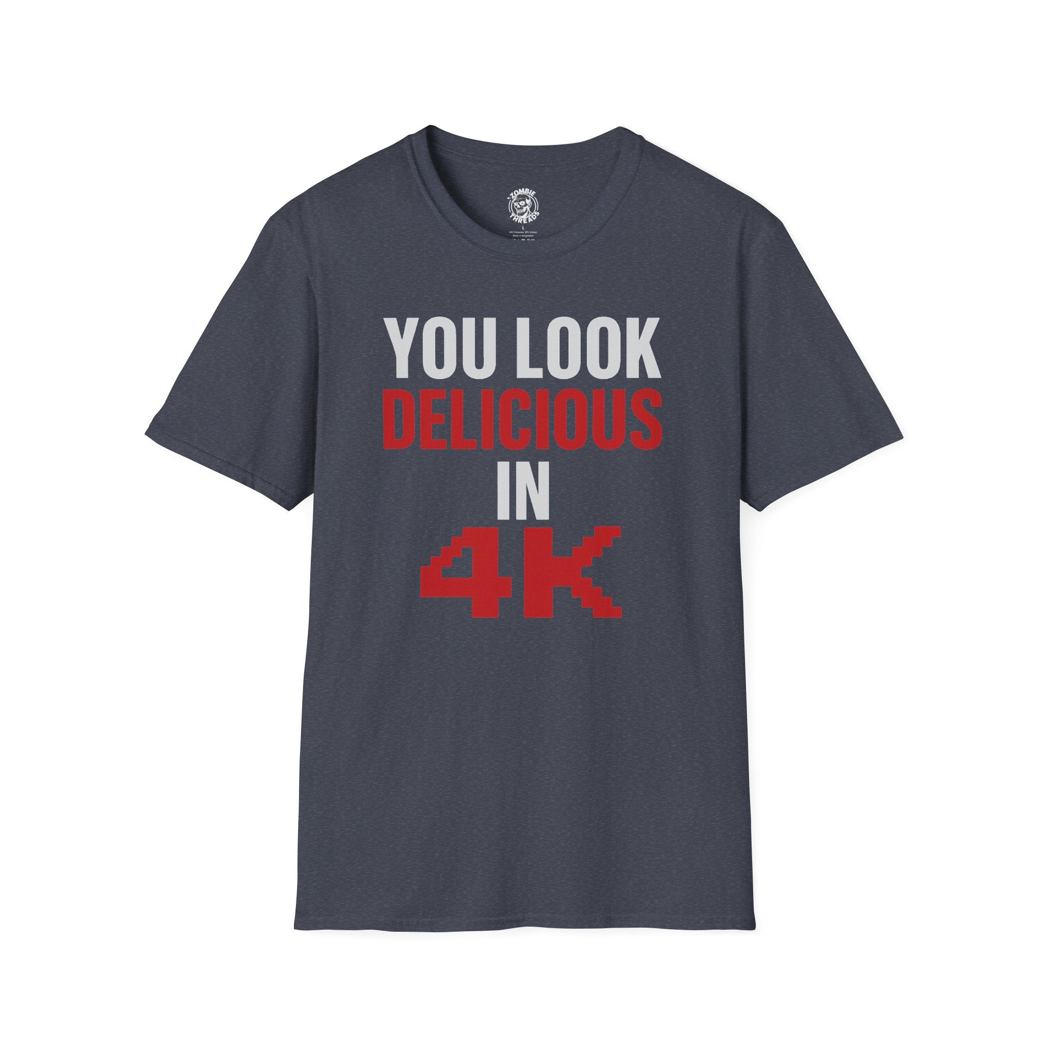 You Look Delicious T-Shirt