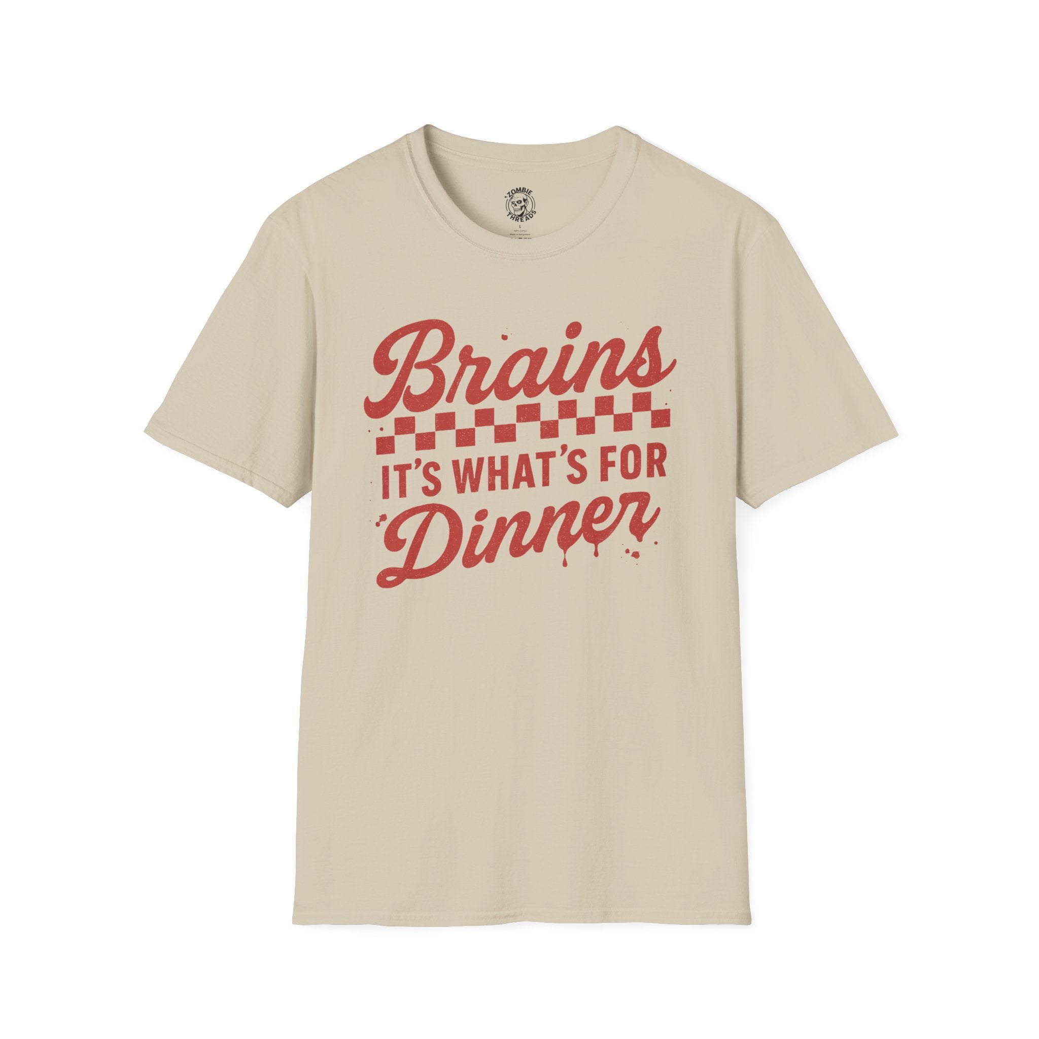 Brains! It's What's for Dinner T-shirt