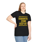 Quarantine Zone T-Shirt