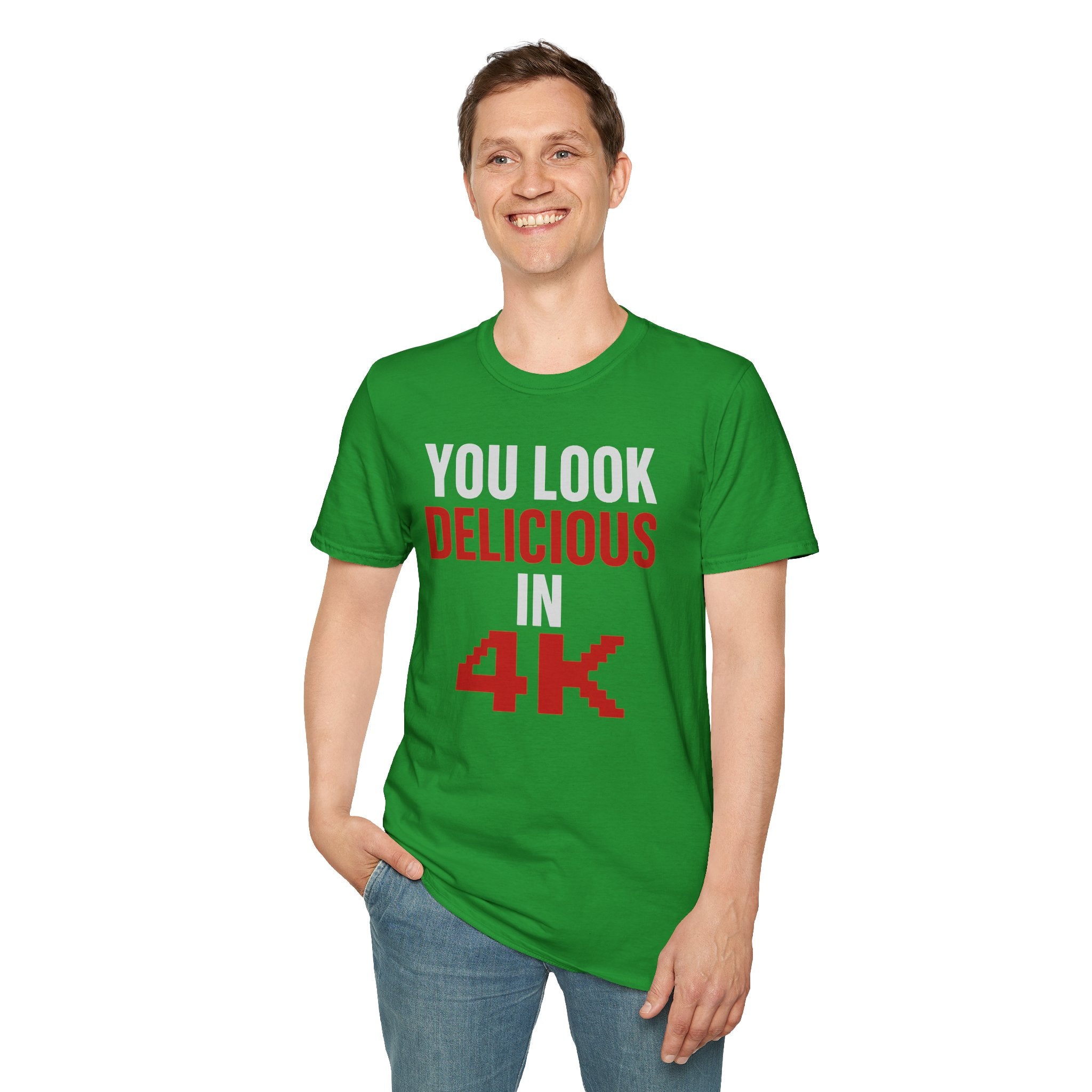 You Look Delicious T-Shirt
