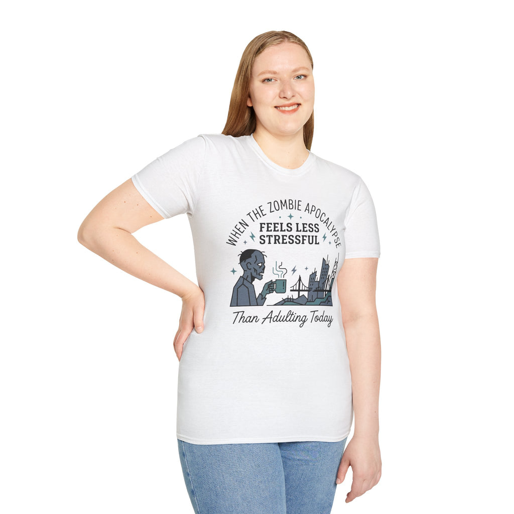 Less Stressful Than Adulting T-Shirt