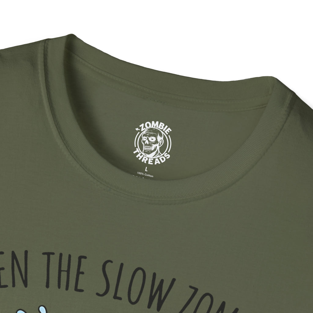 When The Slow Zombie Catches You T-Shirt