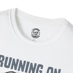 Running on Empty T-Shirt