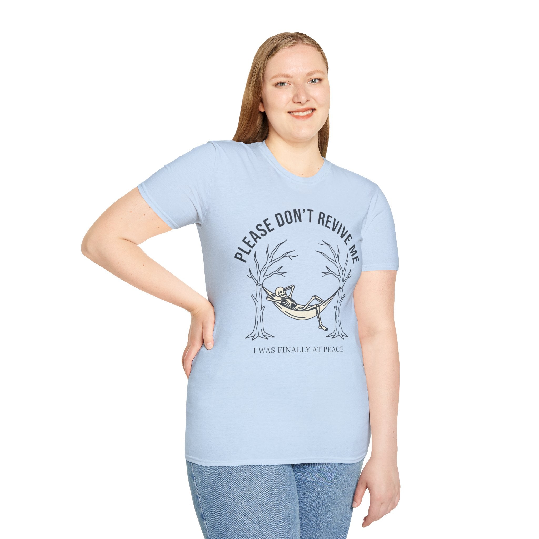 Please Don't Revive Me T-Shirt