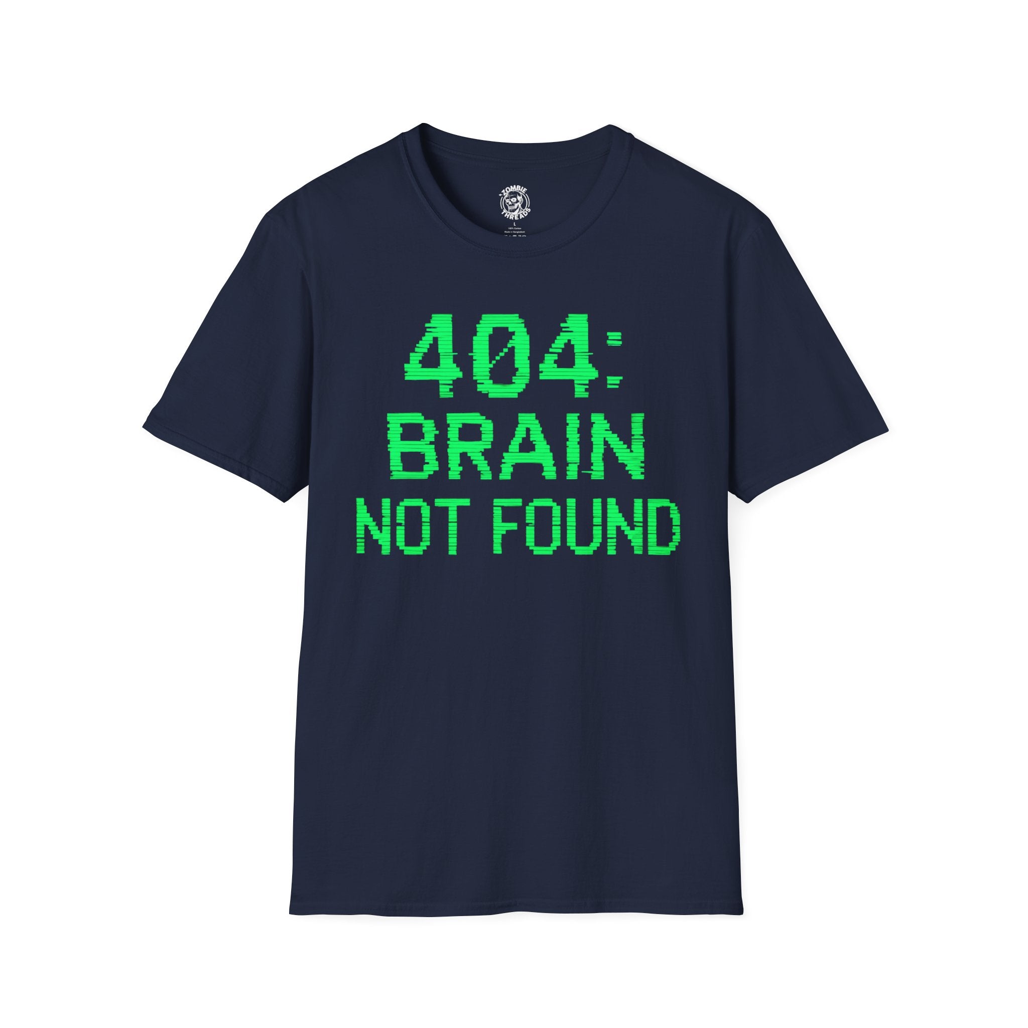 404: Brain Not Found T-shirt
