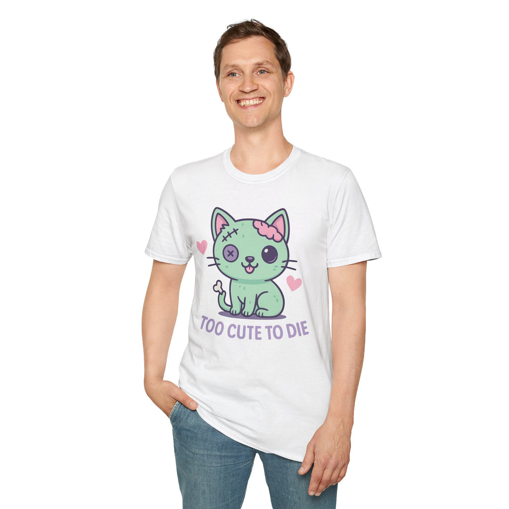 Too Cute To Die T-Shirt