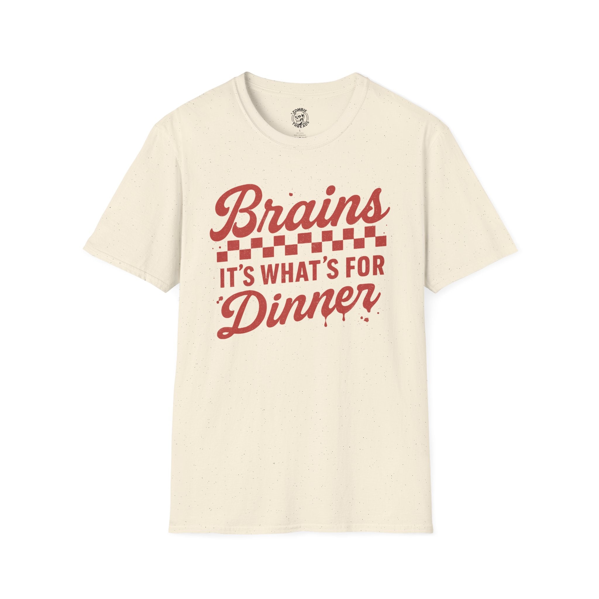 Brains! It's What's for Dinner T-shirt