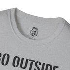 Go Outside T-Shirt