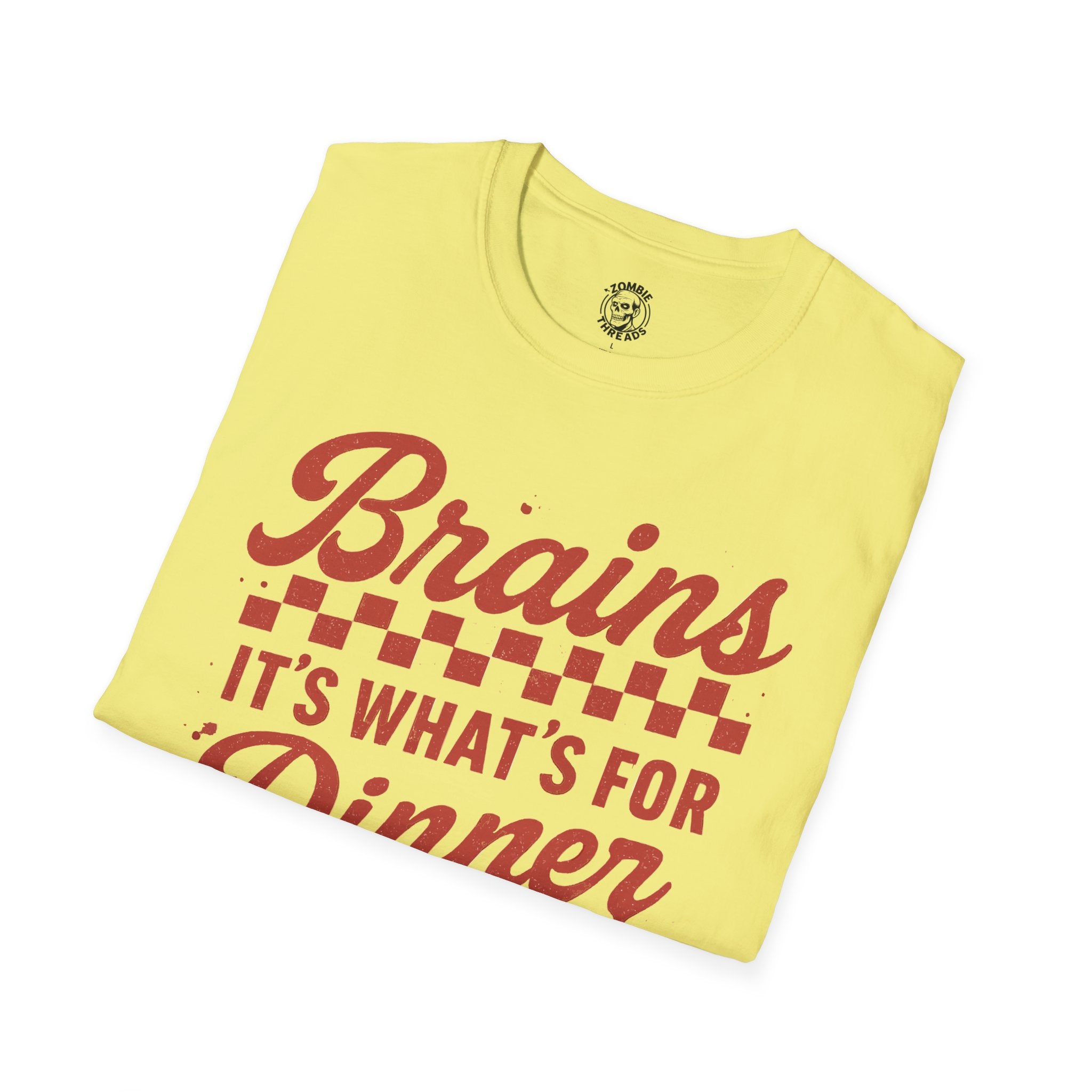 Brains! It's What's for Dinner T-shirt