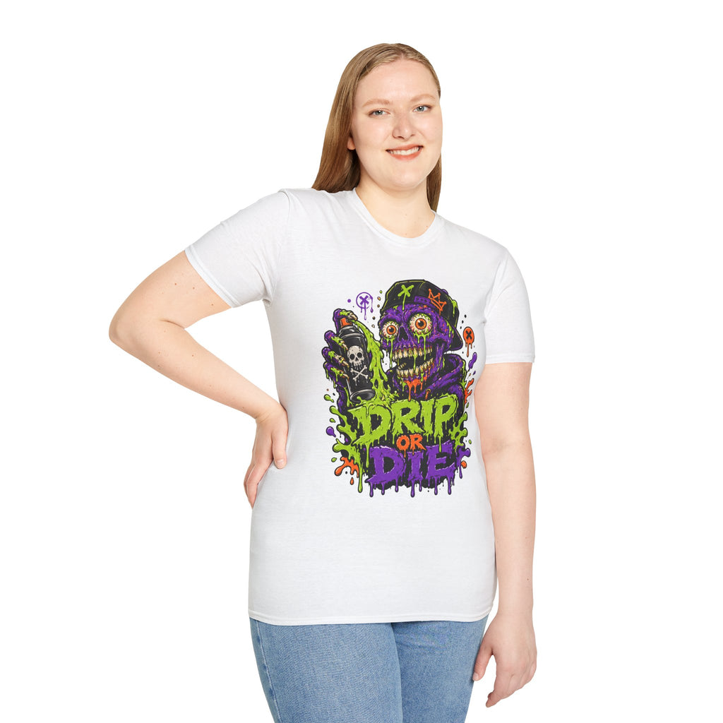 Drip Or Die T-Shirt