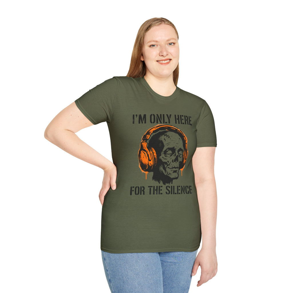 Only Here For The Silence T-Shirt