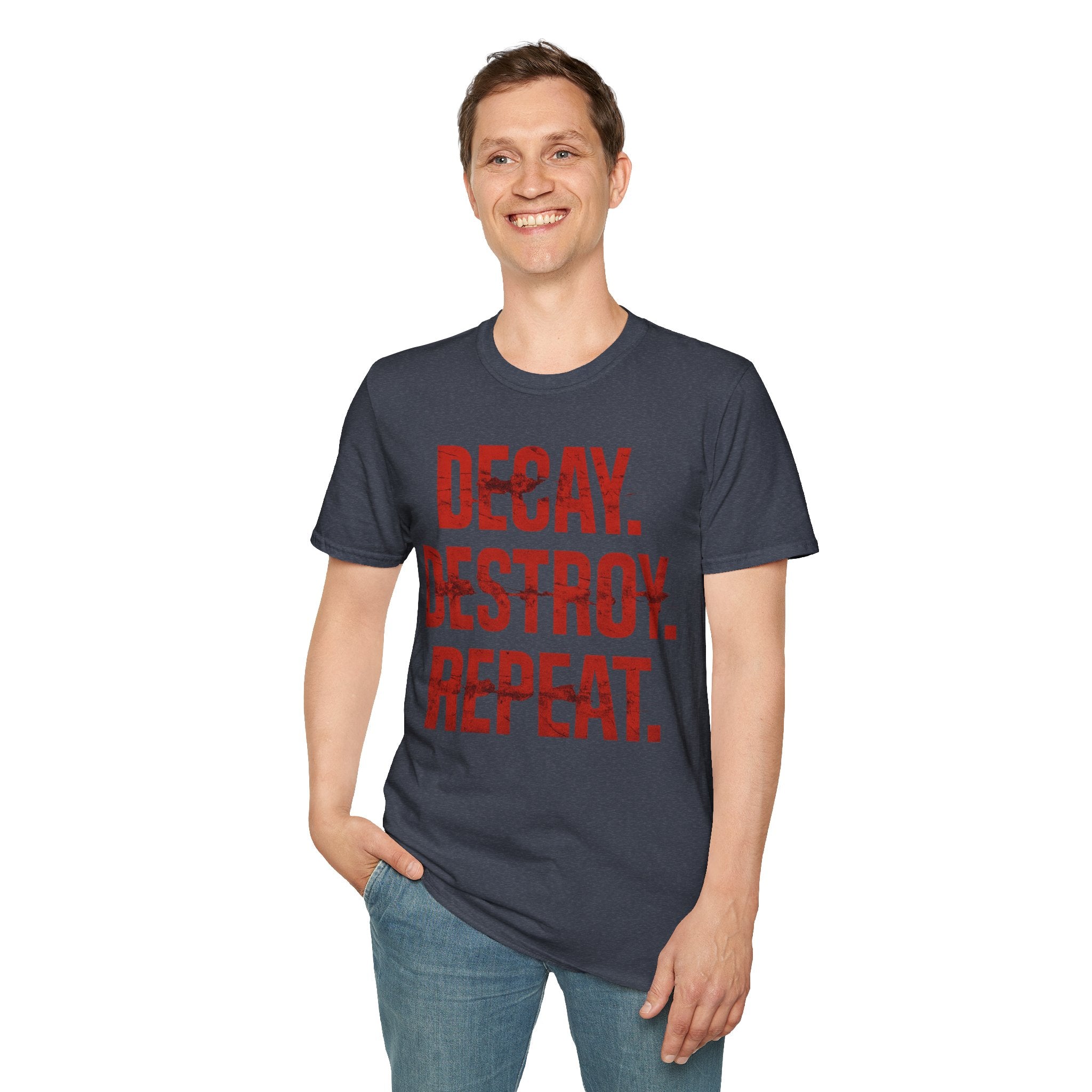 Decay, Destroy, Repeat T-Shirt
