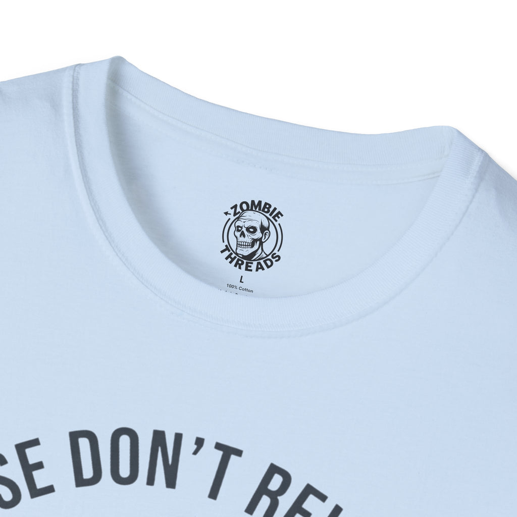 Please Don't Revive Me T-Shirt