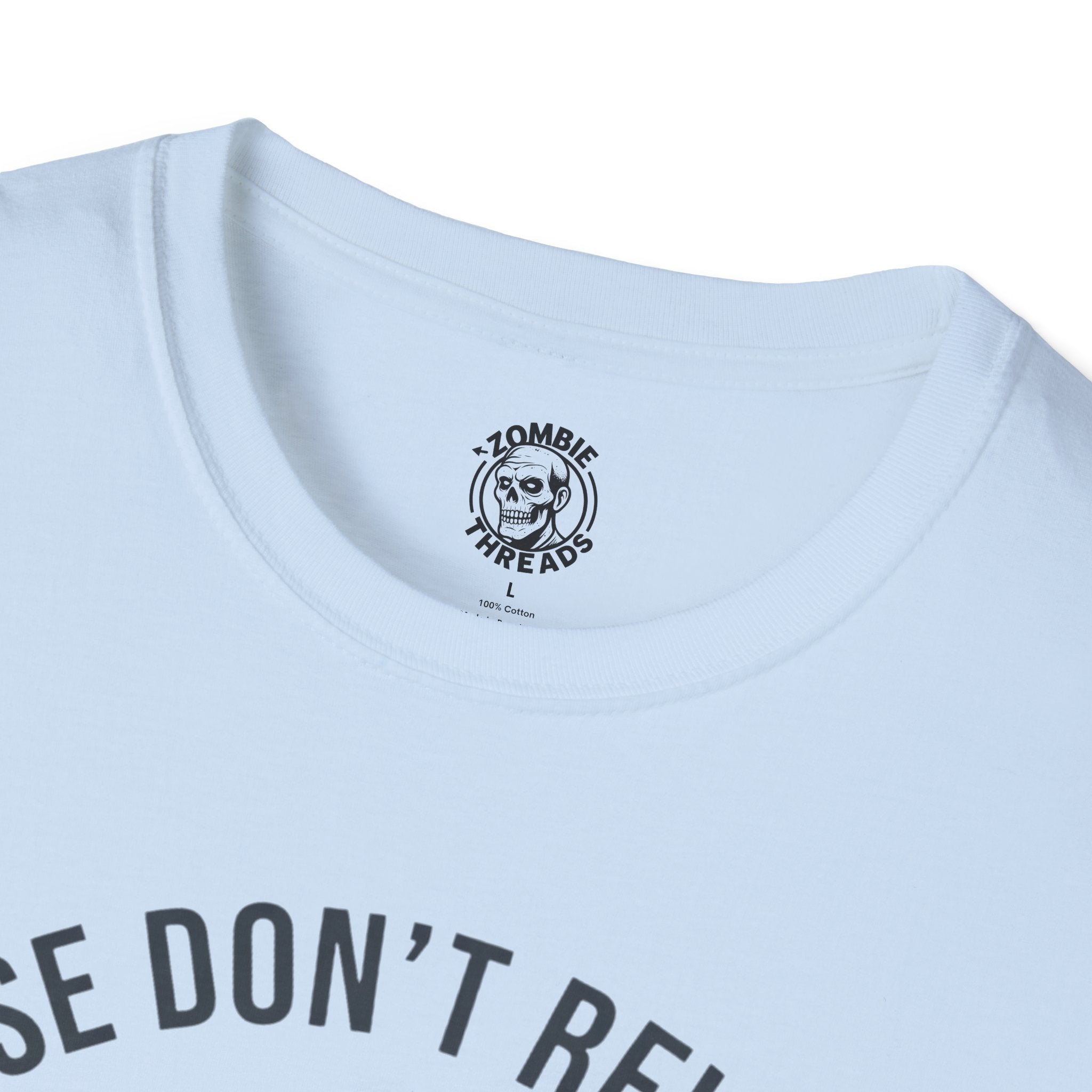 Please Don't Revive Me T-Shirt