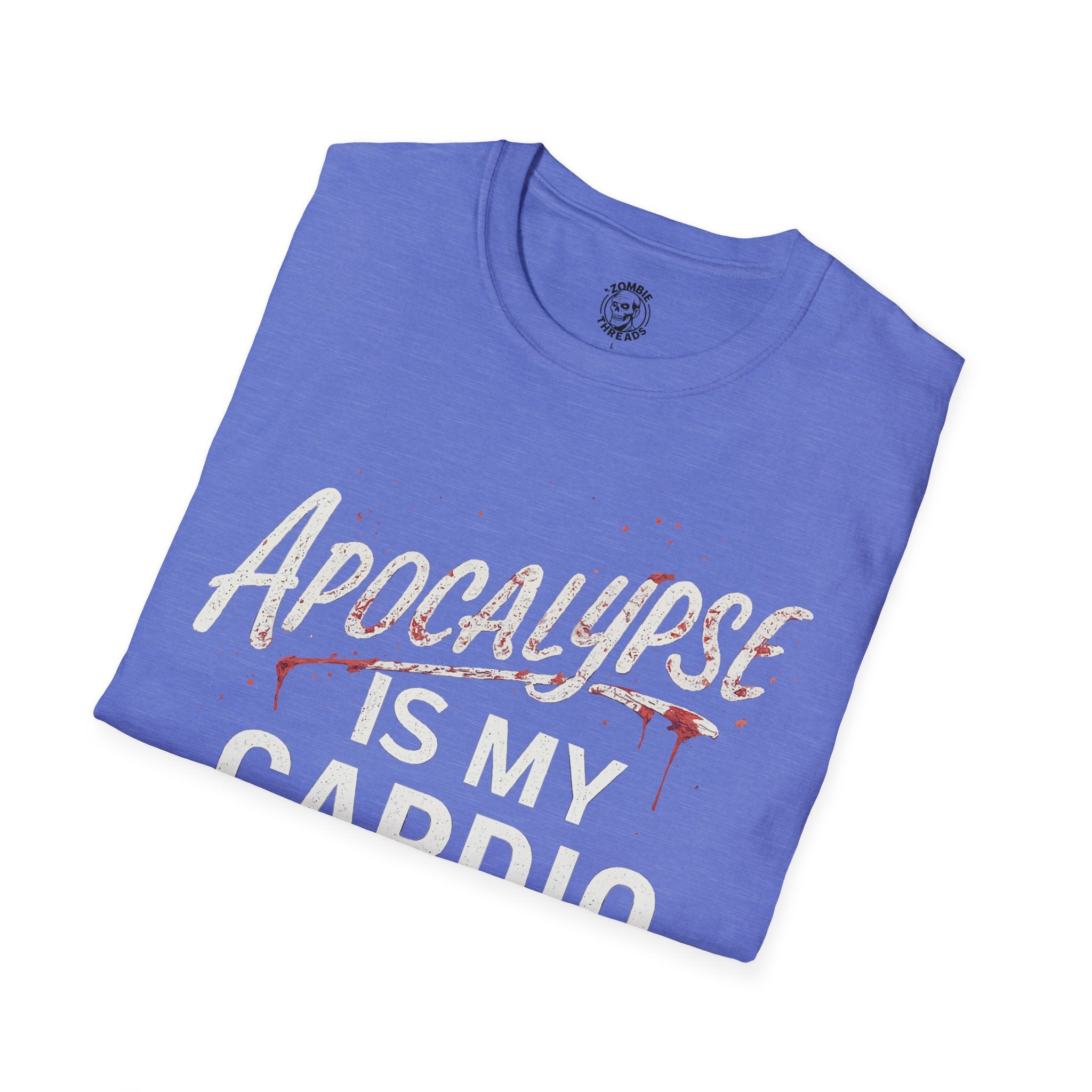 Apocalypse Is My Cardio T-shirt
