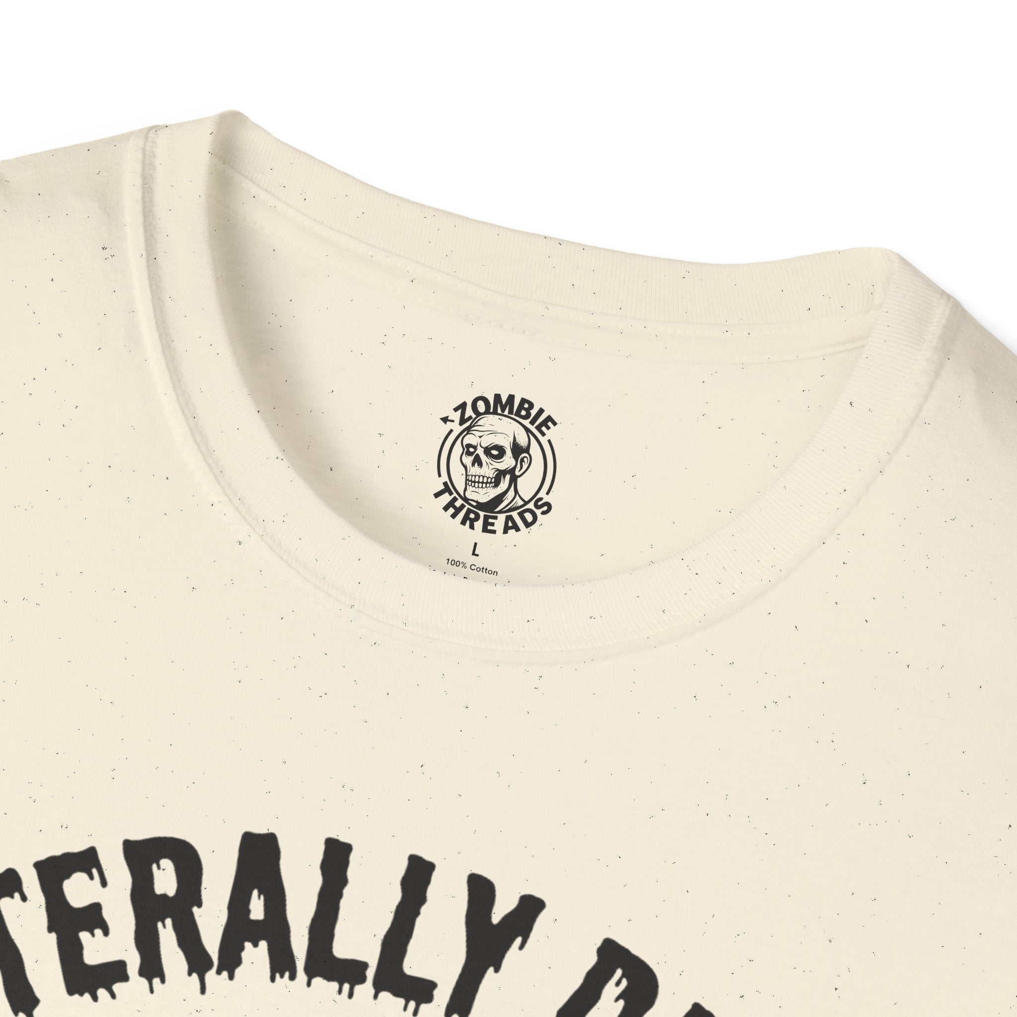 Literally Dead T-Shirt