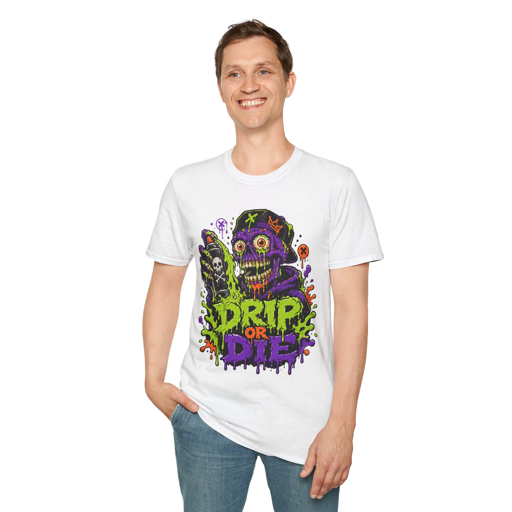 Drip Or Die T-Shirt