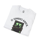 If Zombies Knock T-Shirt