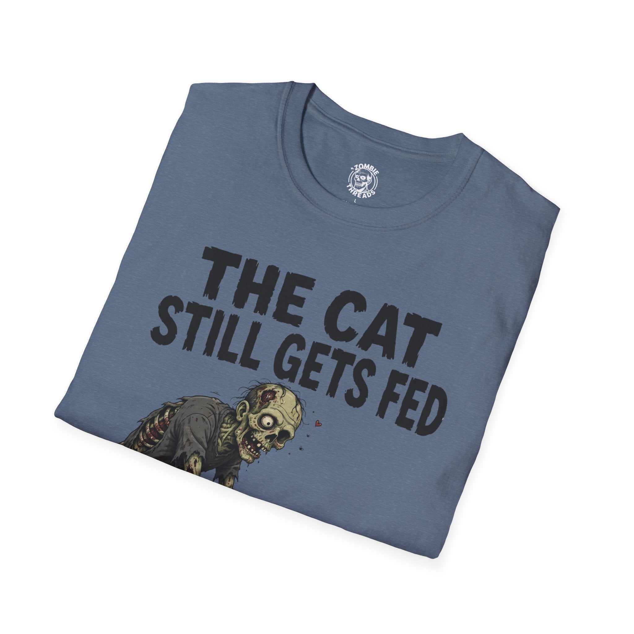 The Cat Still Gets Fed T-Shirt