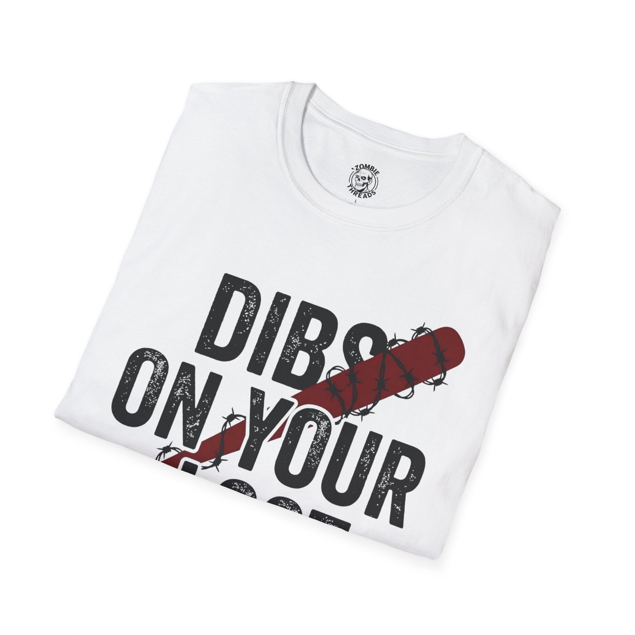 Dibs On Your Loot T-Shirt