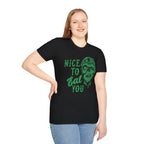 Nice To Eat You T-Shirt