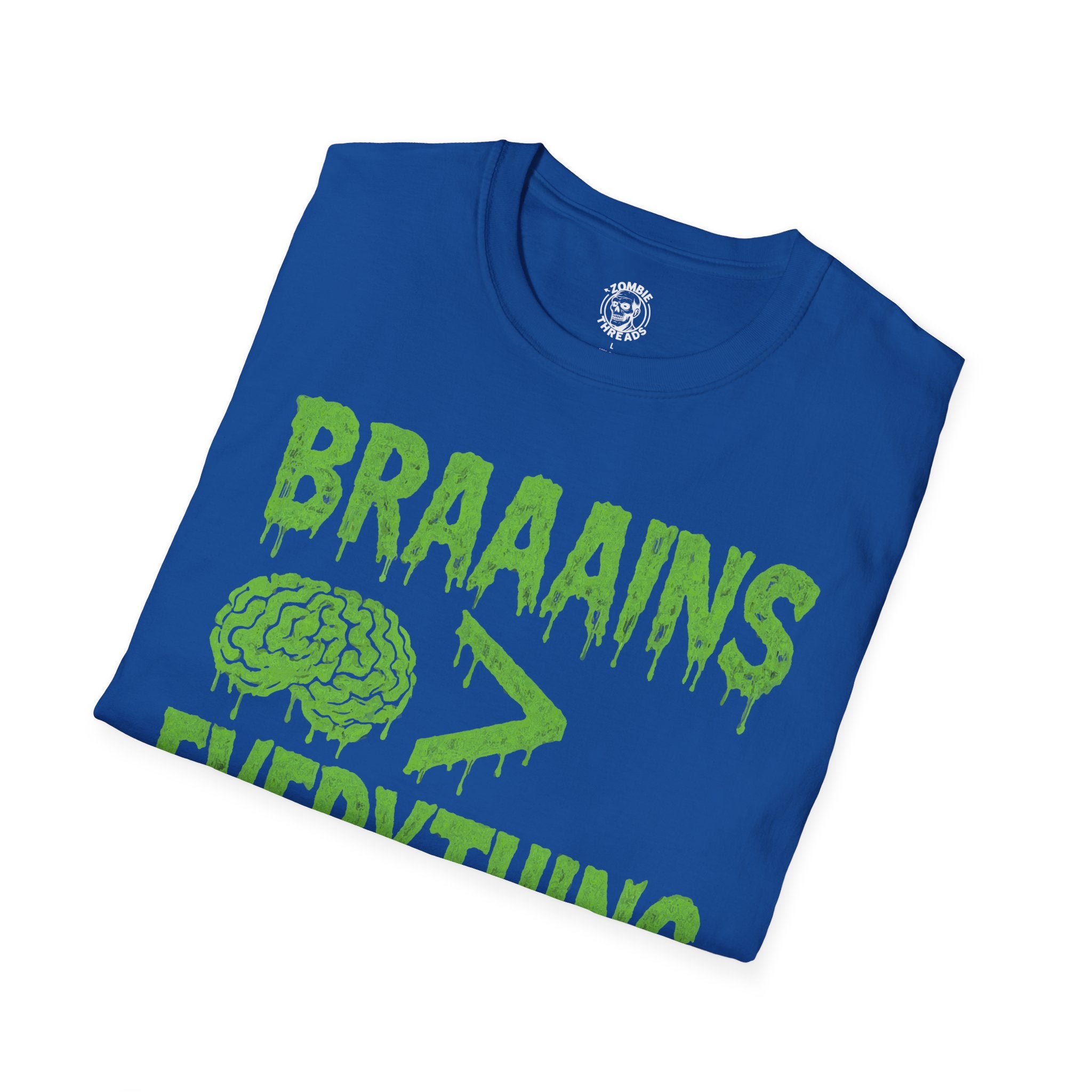 Brains Over Everything T-shirt