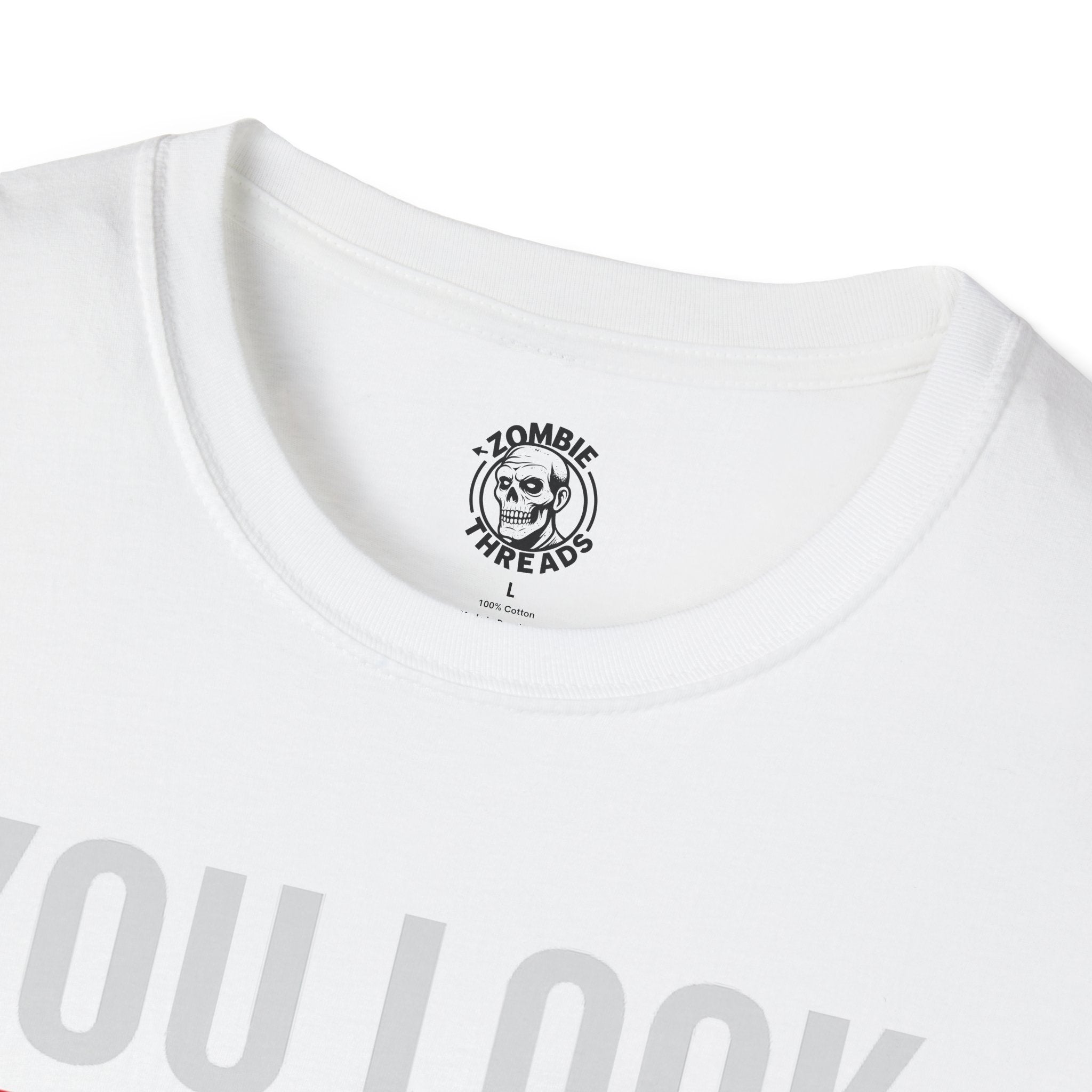 You Look Delicious T-Shirt