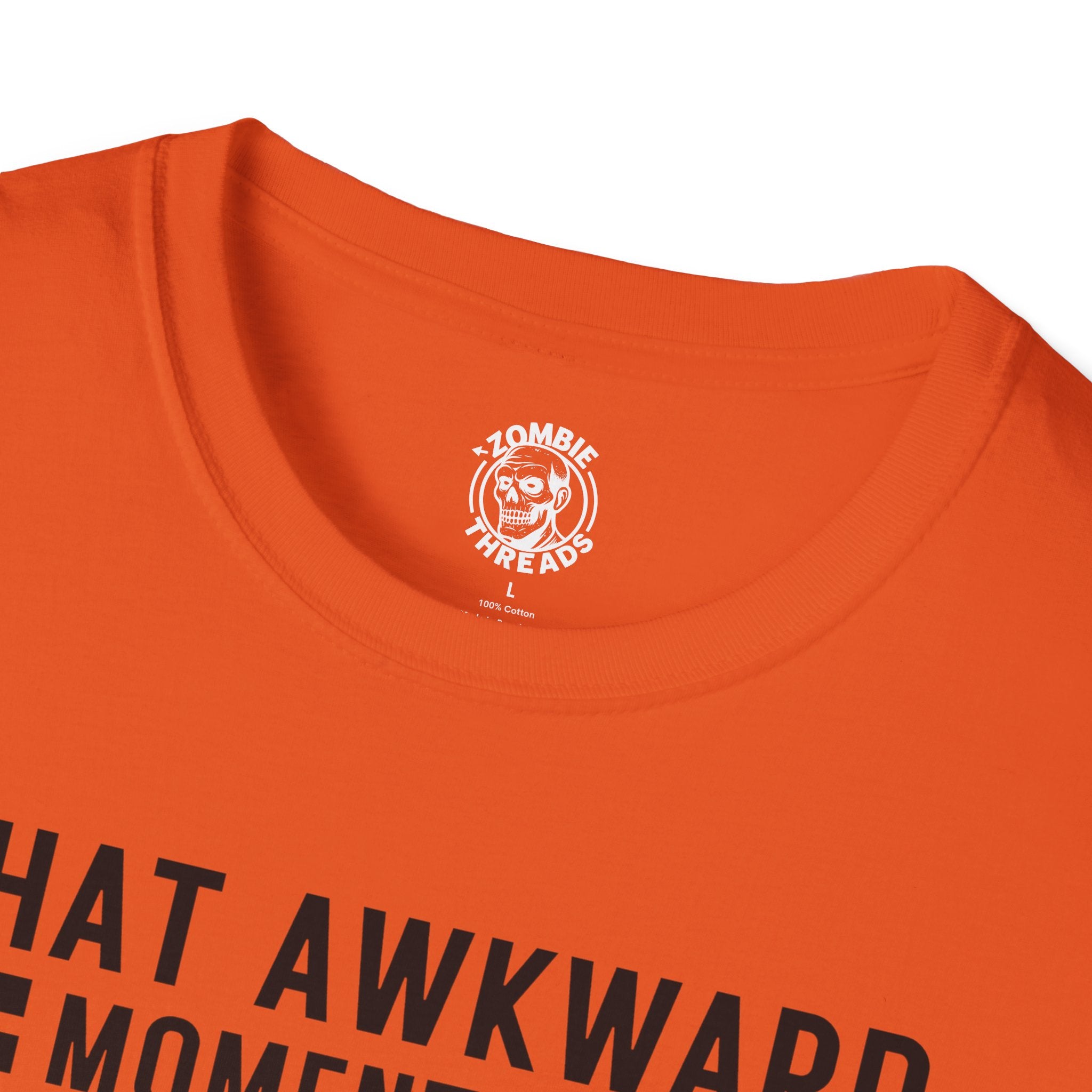 That Awkward Moment T-Shirt