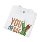 You and Me Forever T-Shirt