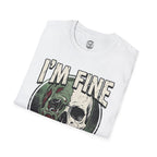I'm Fine T-Shirt