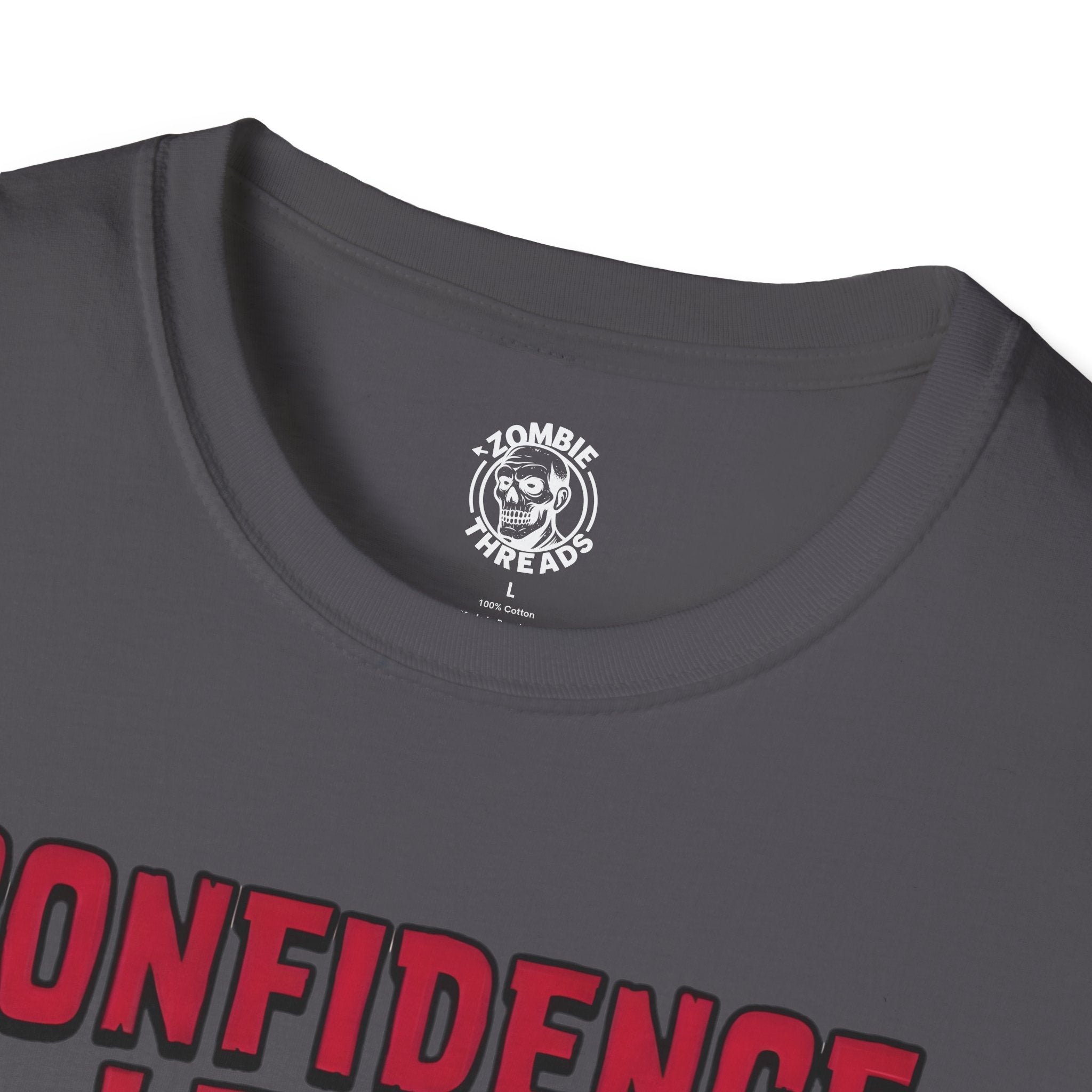 Confidence Level T-Shirt