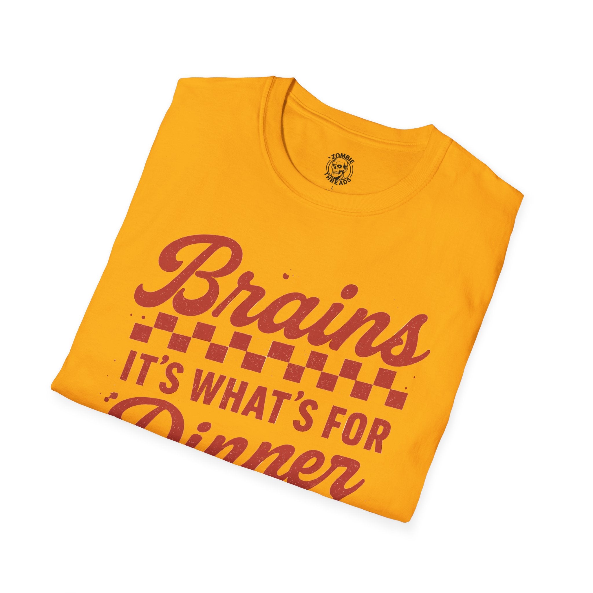 Brains! It's What's for Dinner T-shirt