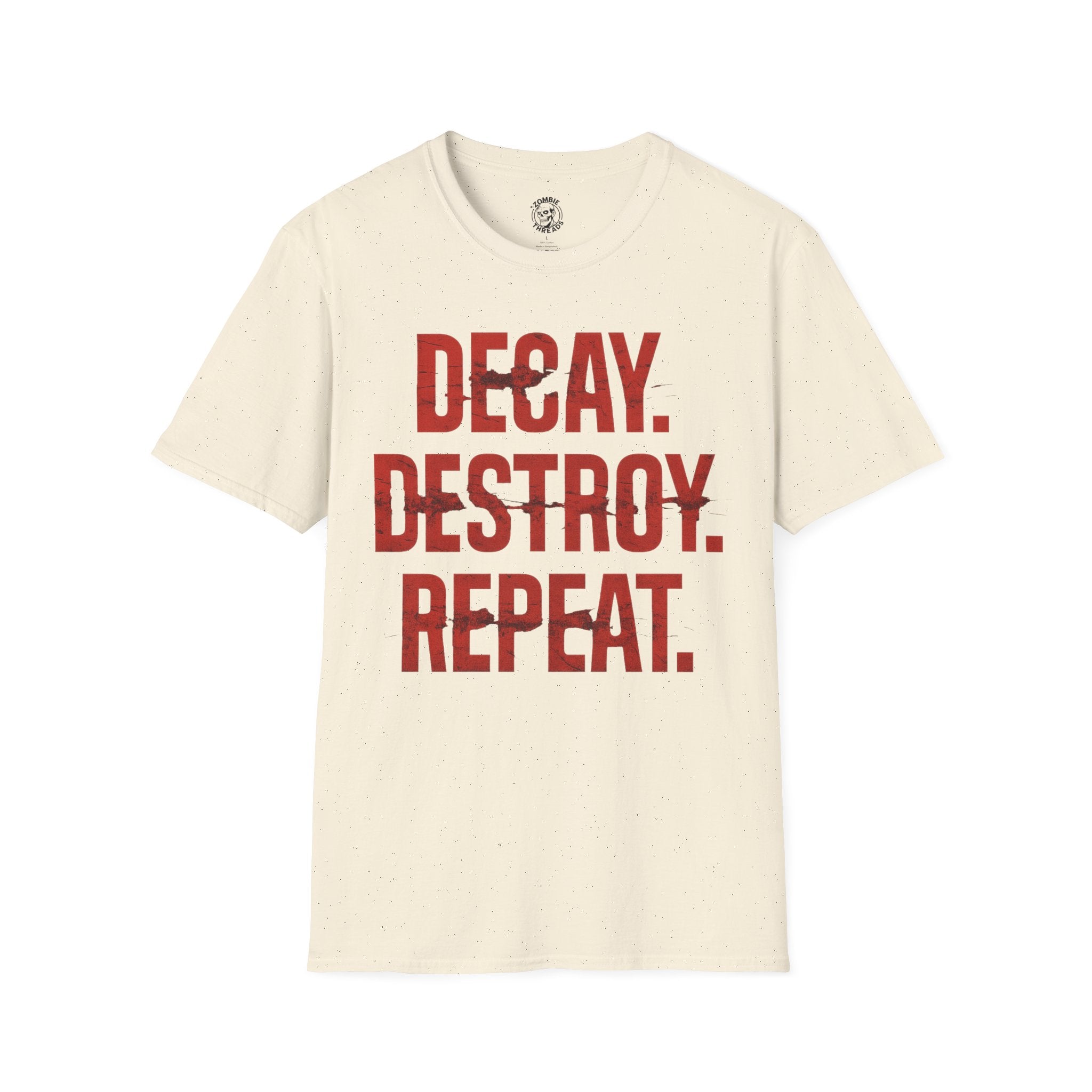 Decay, Destroy, Repeat T-Shirt