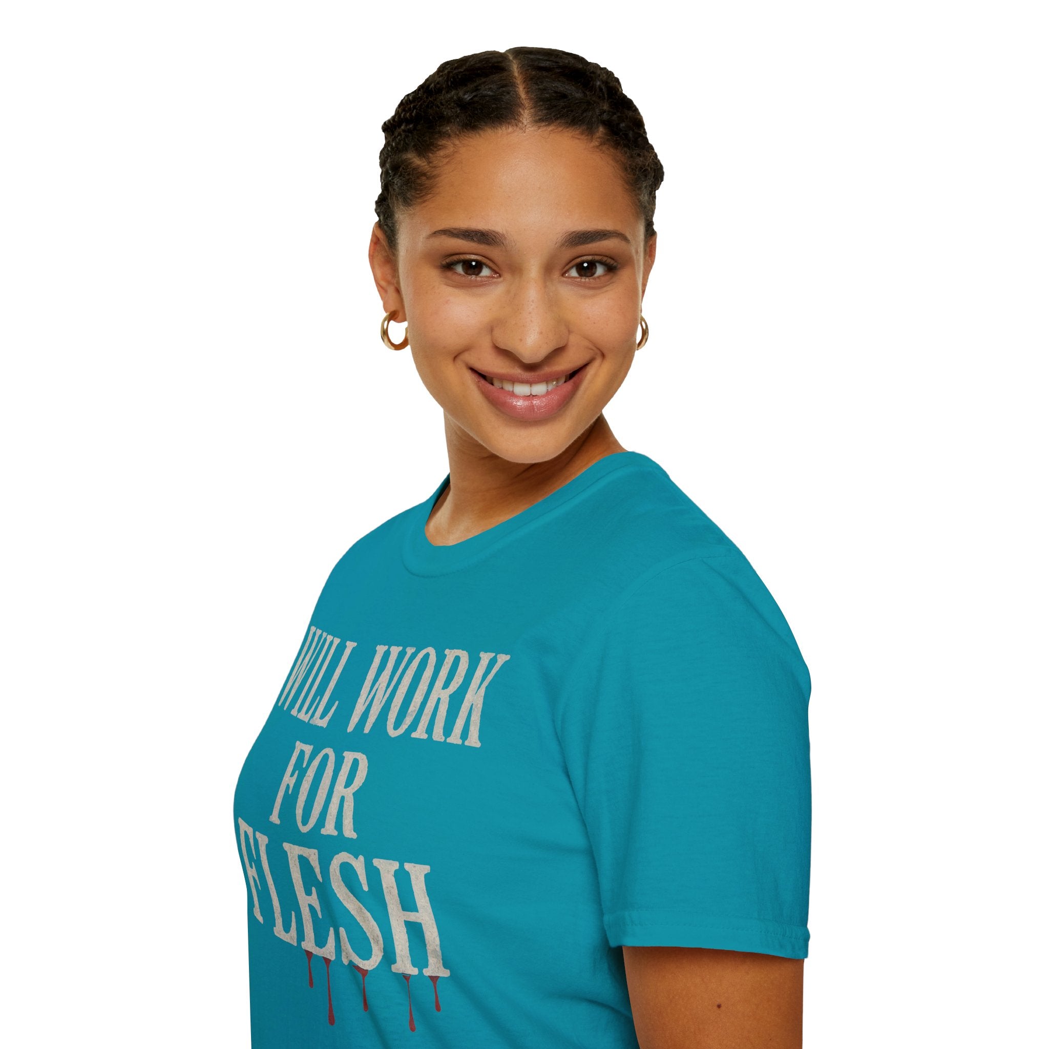 Will Work for Flesh T-shirt