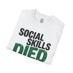 Social Skills T-Shirt