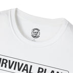 Survival Plan T-Shirt
