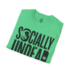 Socially Undead T-Shirt