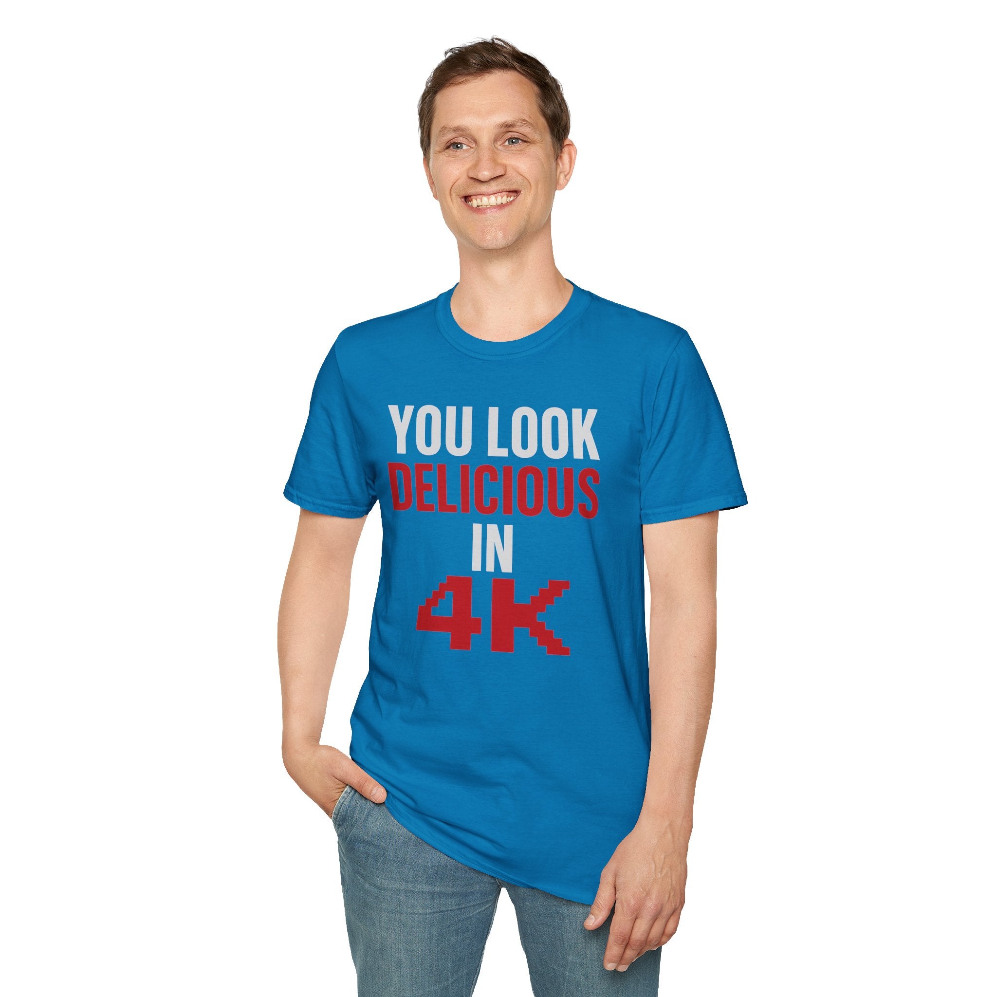 You Look Delicious T-Shirt